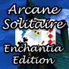 Jeu Arcane Solitaire – Enchantia Edition en plein ecran
