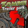 Jeu Zombie Trailer Park en plein ecran