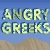 Angry Greeks