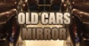 Jeu Old Cars Mirror