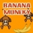 Banana Monkey
