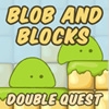 Jeu Blob and Blocks: Double Quest en plein ecran