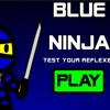 Jeu Blue Ninja en plein ecran