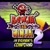 Jeu Bowja the Ninja 2 (Inside Bigman’s Compound) en plein ecran