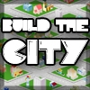 Jeu Build The City en plein ecran