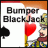 Bumper BlackJack