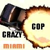 Jeu Crazy Cop: Miami en plein ecran