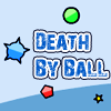 Jeu Death By Ball en plein ecran
