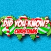 Jeu Did You Know: Christmas en plein ecran