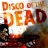 Disco of the Dead