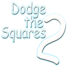Jeu Dodge the Squares 2 en plein ecran