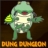 Dung Dungeon