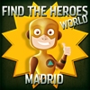 Jeu Find the Heroes World – Madrid en plein ecran
