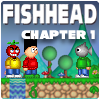 Jeu Fishhead & The Heart of Gold: Chapter 1 en plein ecran