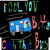 Jeu Fool You Betta Catch That Bus en plein ecran