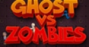 Jeu Ghost vs Zombies