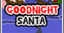 Jeu Goodnight Santa