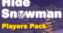 Jeu Hide Snowman Players Pack