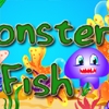 Jeu Monster Fish en plein ecran