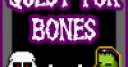 Jeu Quest For Bones