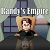 Jeu Randy’s Empire en plein ecran