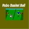 Jeu Robo Basket Ball en plein ecran