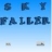 Sky Faller