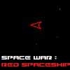 Jeu Space Wars : Red Spaceship en plein ecran