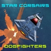 Jeu Star Corsairs – Dogfighters en plein ecran