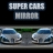 Super Cars Mirror