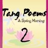 Jeu Tang Poems 2 – A Spring Morning en plein ecran