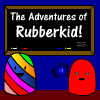 Jeu The Adventures of Rubberkid en plein ecran