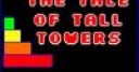 Jeu The Tale of Tall Towers