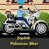 Jeu Zoptirik Policeman Biker en plein ecran